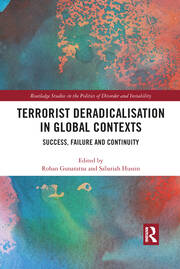 Terrorist Deradicalisation in Global Contexts: Success, Failure and Continuity book cover