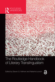 The Routledge Handbook of Literary Translingualism book cover