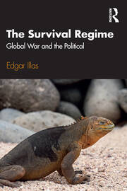 The Survival Regime: Global War and the Political book cover