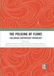 The Policing of Flows: Challenging Contemporary Criminology book cover