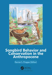 Songbird Behavior and Conservation in the Anthropocene book cover