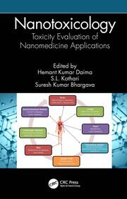Nanotoxicology: Toxicity Evaluation of Nanomedicine Applications book cover