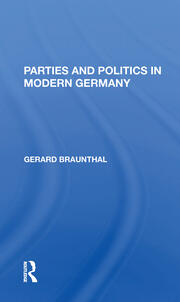 Parties And Politics In Modern Germany book cover
