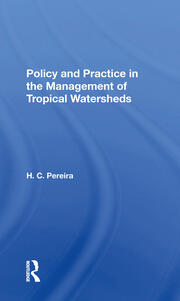 Policy And Practice In The Management Of Tropical Watersheds book cover