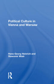 Political Culture In Vienna And Warsaw book cover