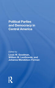 Political Parties And Democracy In Central America book cover