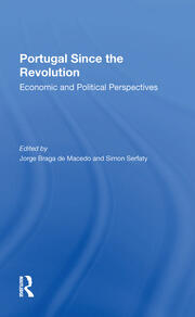 Portugal Since The Revolution: Economic And Political Perspectives book cover
