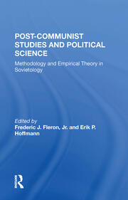 Postcommunist Studies And Political Science: Methodology And Empirical Theory In Sovietology book cover