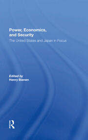 Power, Economics, And Security: The United States And Japan In Focus book cover
