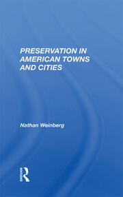 Preservation In American Towns And Cities book cover