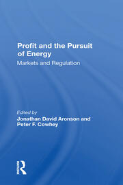 Profit And The Pursuit Of Energy: Markets And Regulation book cover