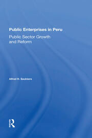 Public Enterprises In Peru: Public Sector Growth And Reform book cover