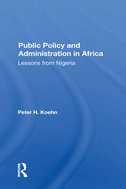 Public Policy And Administration In Africa: Lessons From Nigeria book cover