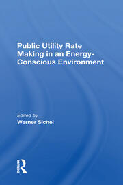 Public Utility Rate Making In An Energy Conscious Environment book cover