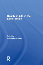 Quality Of Life In The Soviet Union book cover