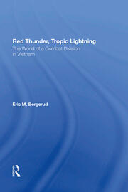 Red Thunder, Tropic Lightning: The World Of A Combat Division In Vietnam book cover
