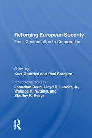 Reforging European Security: From Confrontation To Cooperation book cover