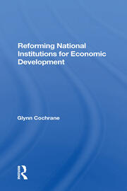 Reforming National Institutions For Economic Development book cover