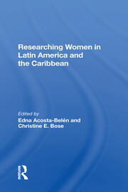 Researching Women In Latin America And The Caribbean book cover