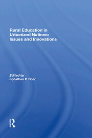 Rural Education In Urbanized Nations: Issues And Innovations book cover