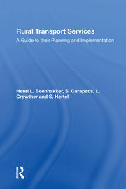 Rural Transport Services: A Guide To Their Planning And Execution book cover