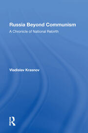 Russia Beyond Communism: A Chronicle Of National Rebirth book cover