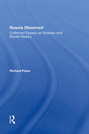 Russia Observed: Collected Essays On Russian And Soviet History book cover