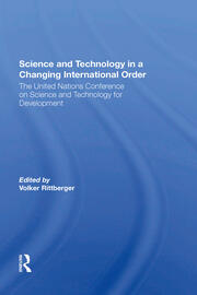Science And Technology In A Changing International Order: The United Nations Conference On Science And Technology For Development book cover