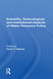 Scientific, Technological And Institutional Aspects Of Water Resource Policy book cover