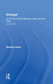 Senegal: An African Nation Between Islam And The West, Second Edition book cover