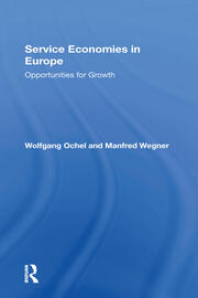 Service Economies In Europe: Opportunities For Growth book cover