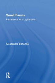 Small Farms: Persistence With Legitimation book cover