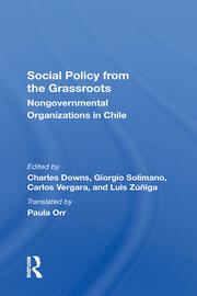 Social Policy From The Grassroots: Nongovernmental Organizations In Chile book cover