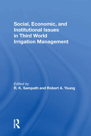Social, Economic, And Institutional Issues In Third World Irrigation Management book cover