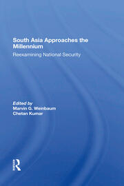 South Asia Approaches The Millennium: Reexamining National Security book cover