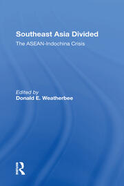 Southeast Asia Divided: The Aseanindochina Crisis book cover