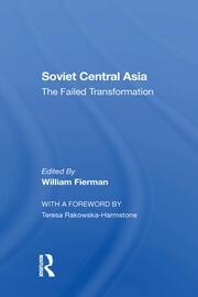 Soviet Central Asia: The Failed Transformation book cover