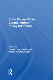 State Versus Ethnic Claims: African Policy Dilemmas book cover