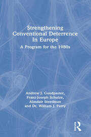 Strengthening Conventional Deterrence In Europe: A Detailed Program For The 1980s book cover