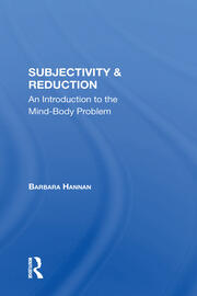 Subjectivity And Reduction: An Introduction To The Mindbody Problem book cover