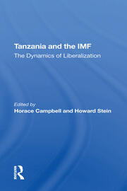 Tanzania And The Imf: The Dynamics Of Liberalization book cover