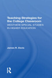 Teaching Strategies For The College Classroom book cover