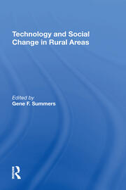 Technology And Social Change In Rural Areas: A Festschrift For Eugene A. Wilkening book cover