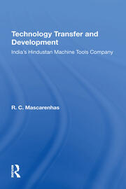 Technology Transfer And Development: India's Hindustan Machine Tools Company book cover