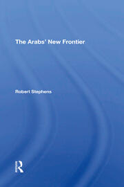 The Arabs' New Frontier book cover