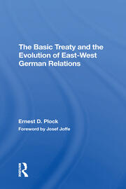 The Basic Treaty And The Evolution Of Eastwest German Relations book cover