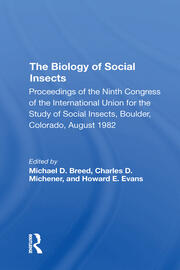 The Biology of Social Insects: Proceedings Of The Ninth Congress Of The International Union For The Study Of Social Insects book cover