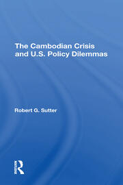 The Cambodian Crisis And U.s. Policy Dilemmas book cover