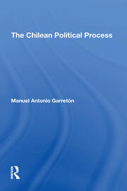 The Chilean Political Process book cover