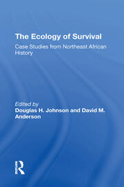 The Ecology Of Survival: Case Studies From Northeast African History book cover